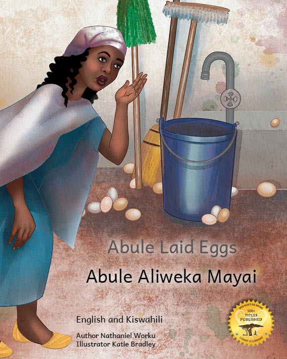 Abule Laid Eggs