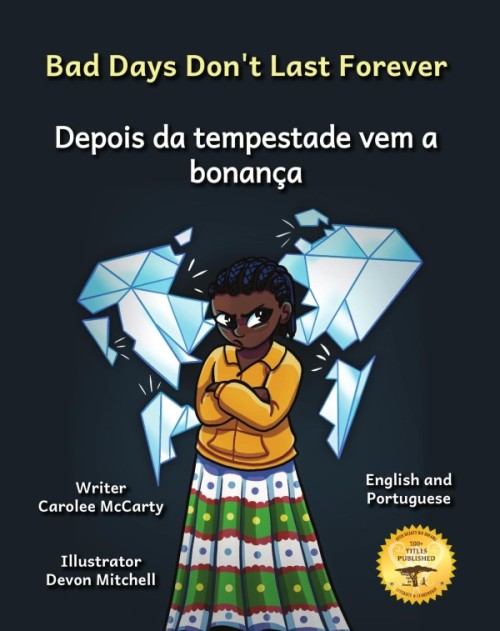 Bad Days Don't Last Forever
