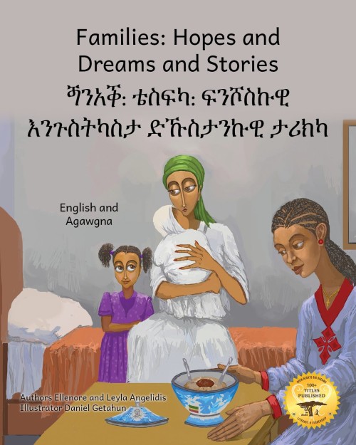 Families: Hopes and Dreams and Stories
