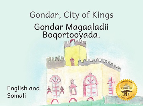 Gondar, City of Kings