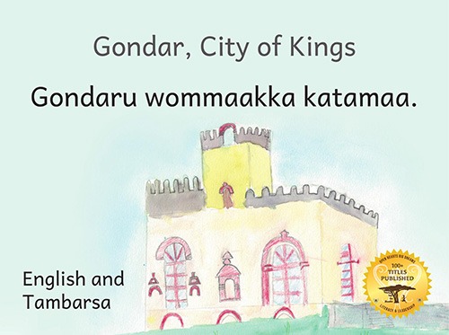 Gondar, City of Kings