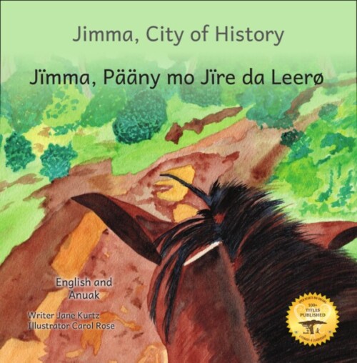 Jimma, City of History in English and Anuak