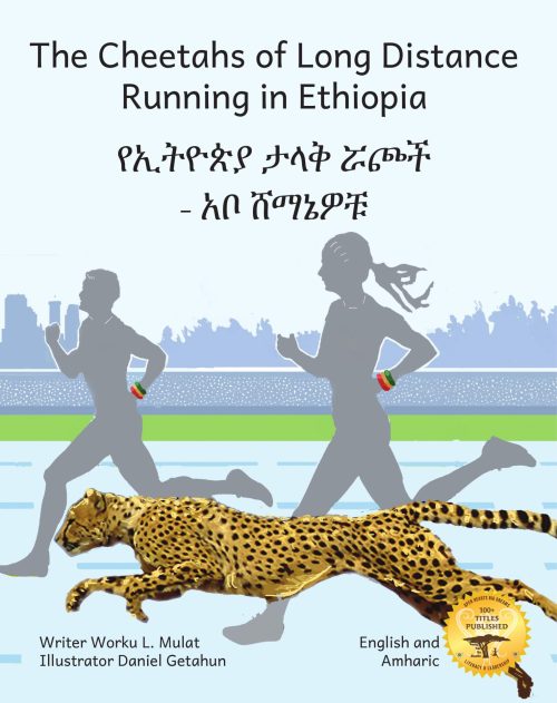 The Cheetahs of Long Distance Running in Ethiopia