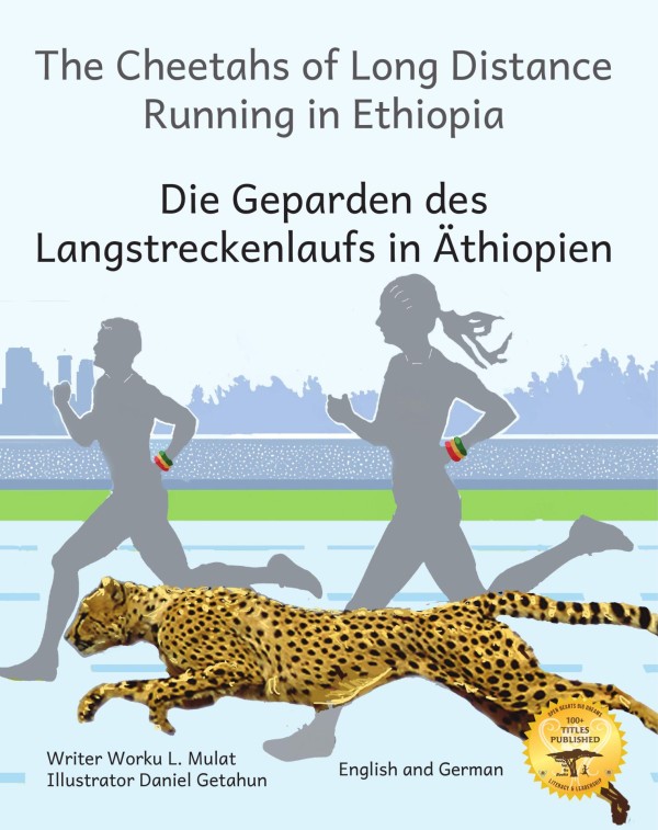 The Cheetahs of Long Distance Running in Ethiopia