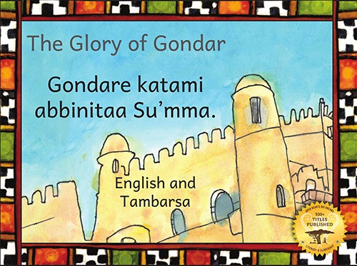 The Glory of Gondar