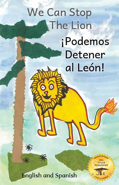 We Can Stop the Lion in English and Spanish