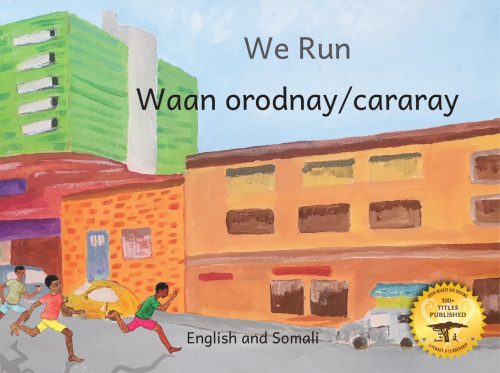 We Run (Somali)