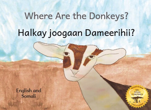 Where Are the Donkeys? in English and Somali