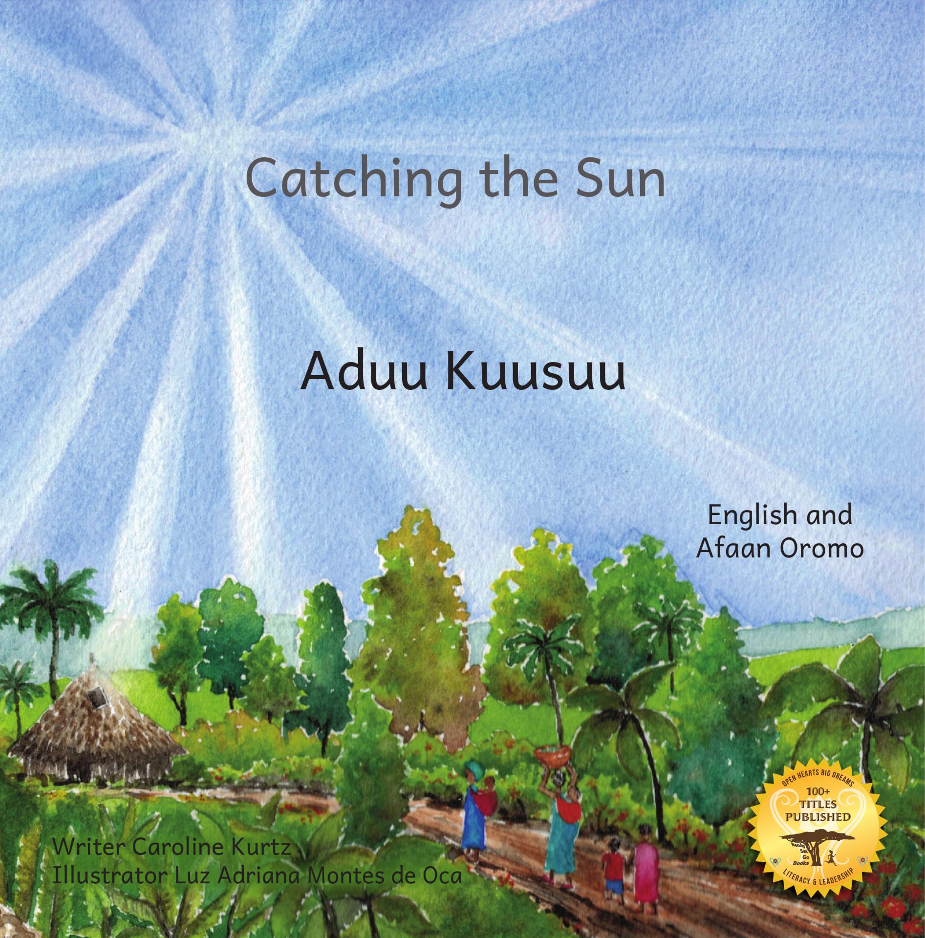 Catching the Sun - OHBD Ready Set Go Books